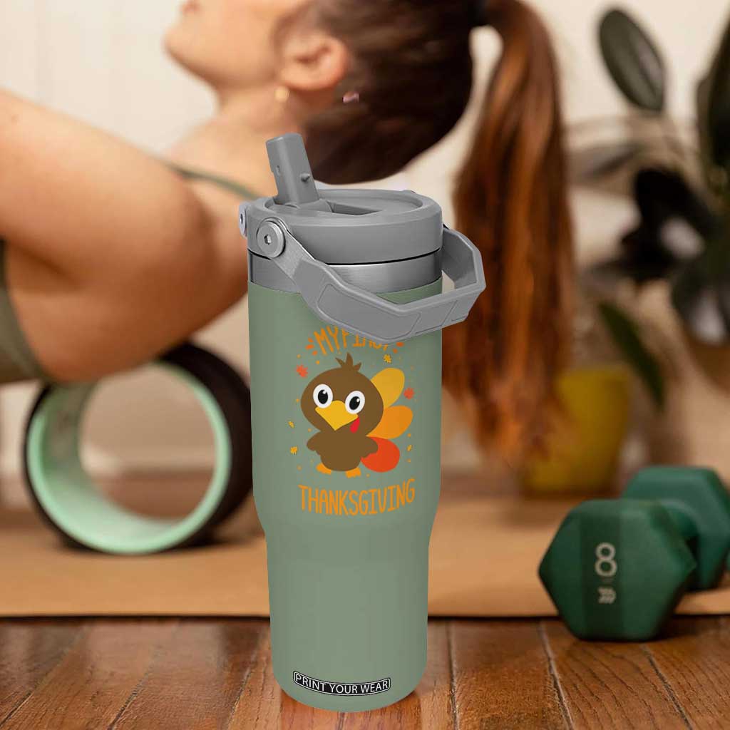 My First Thanksgiving Flip Straw Tumbler Funny Thanksgiving Turkey TS10 One Size: 30 oz Moss Green Print Your Wear