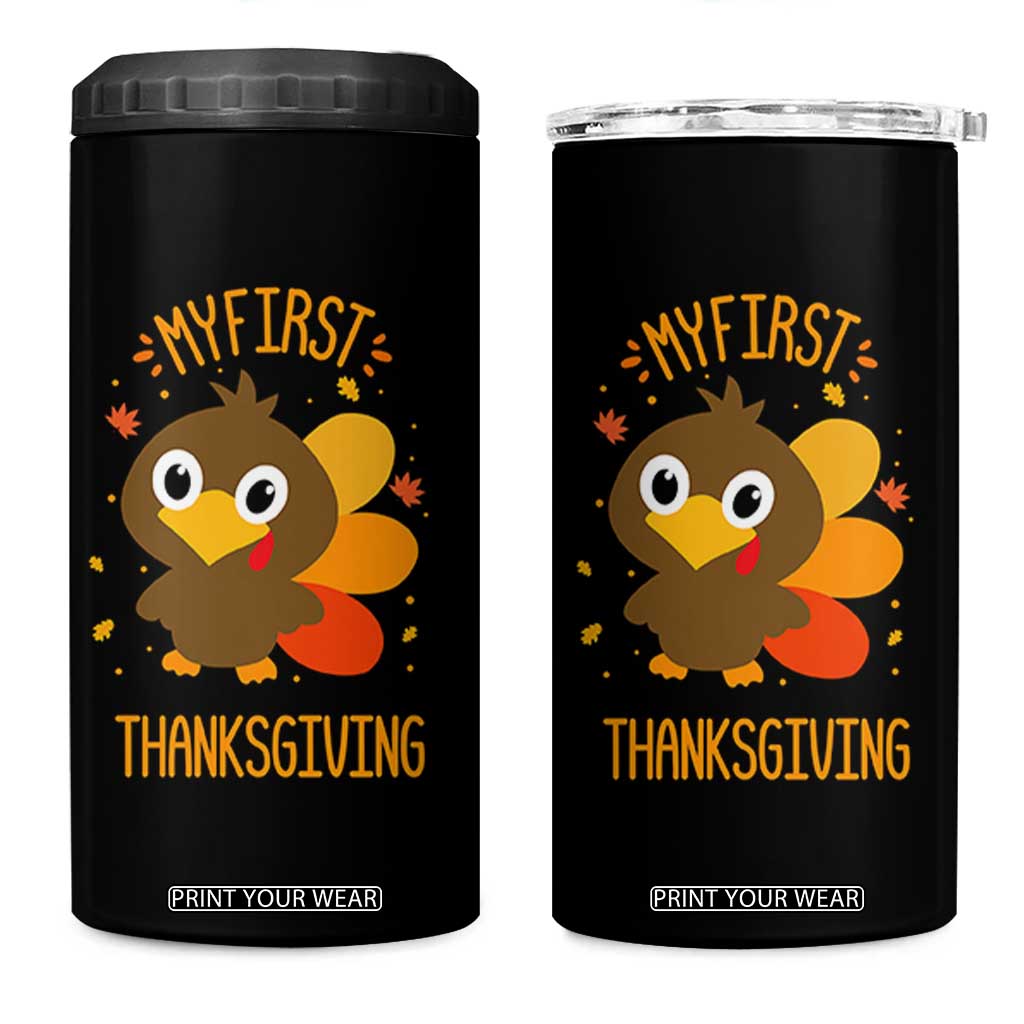 My First Thanksgiving 4 in 1 Can Cooler Tumbler Funny Thanksgiving Turkey TS10 One Size: 16 oz Black Print Your Wear