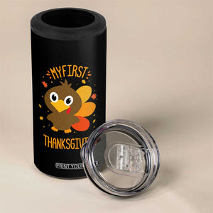 My First Thanksgiving 4 in 1 Can Cooler Tumbler Funny Thanksgiving Turkey TS10 Print Your Wear