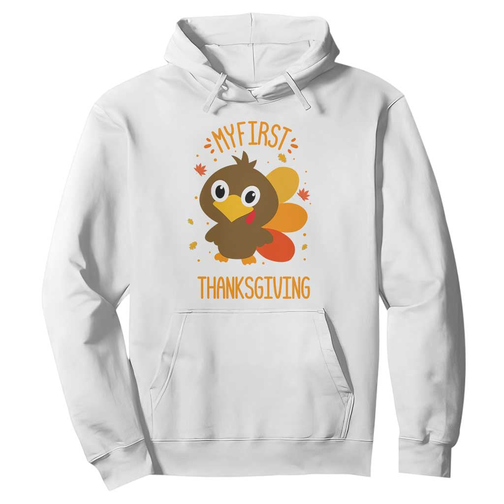 My First Thanksgiving Hoodie Funny Thanksgiving Turkey TS10 White Print Your Wear