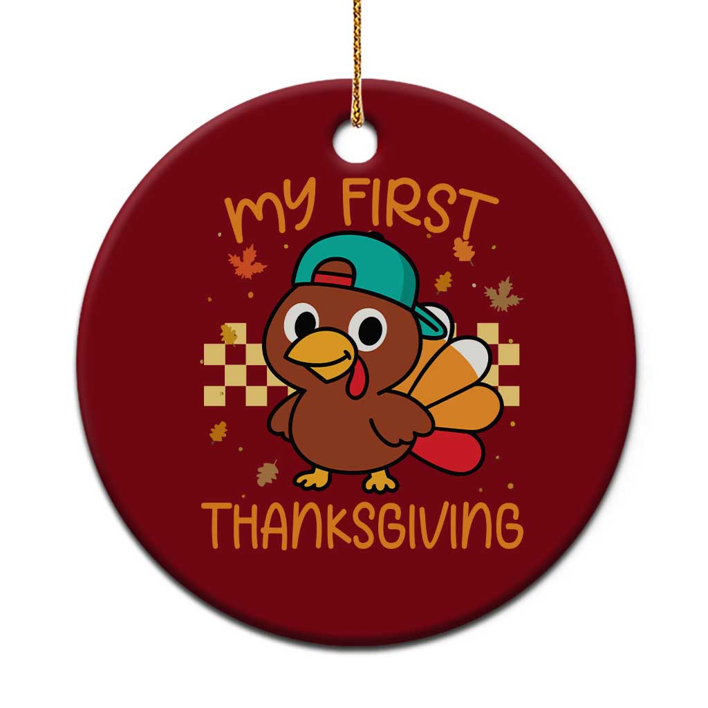 My First Thanksgiving Ceramic Ornament Funny Newborn Thanksgiving Turkey Boys TS10 1pc Red Print Your Wear