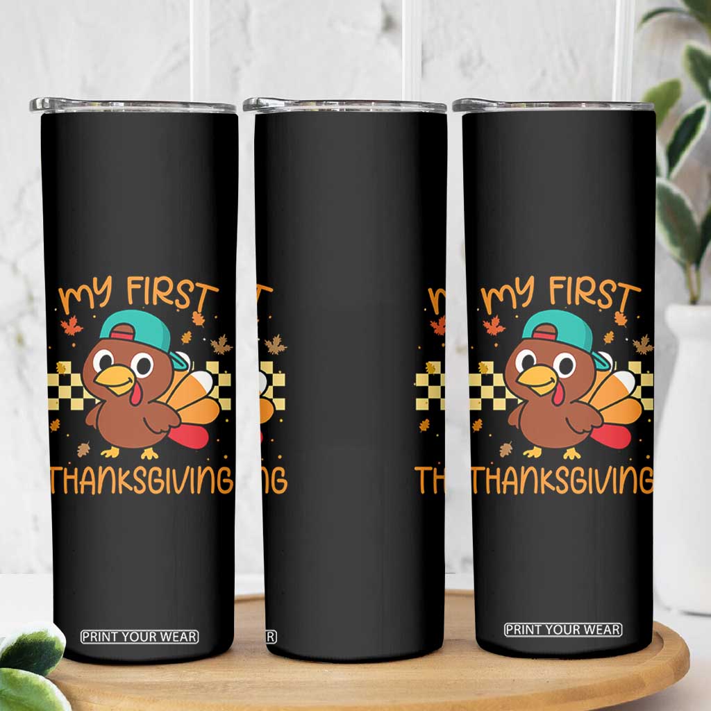 My First Thanksgiving Skinny Tumbler Funny Newborn Thanksgiving Turkey Boys TS10 Print Your Wear