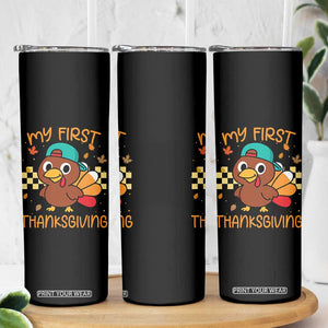 My First Thanksgiving Skinny Tumbler Funny Newborn Thanksgiving Turkey Boys TS10 Print Your Wear