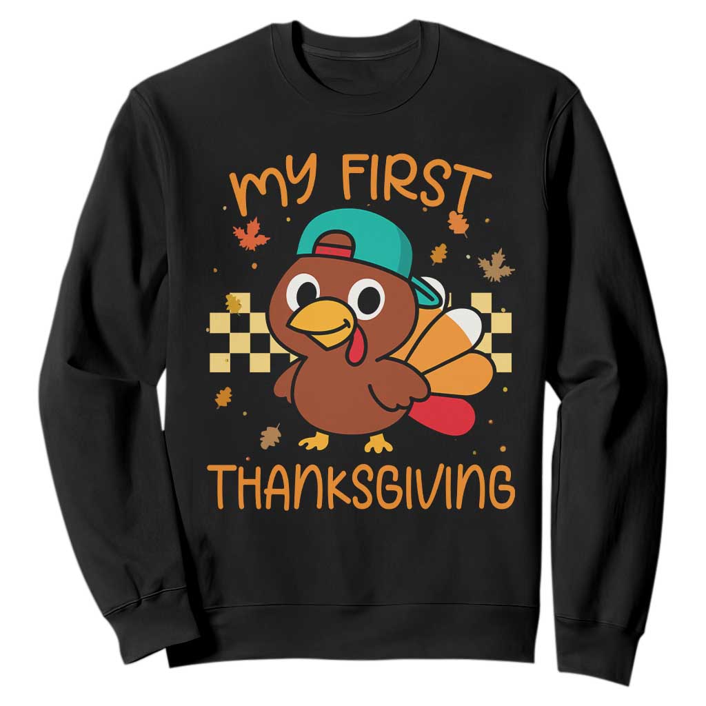 My First Thanksgiving Sweatshirt Funny Newborn Thanksgiving Turkey Boys TS10 Black Print Your Wear