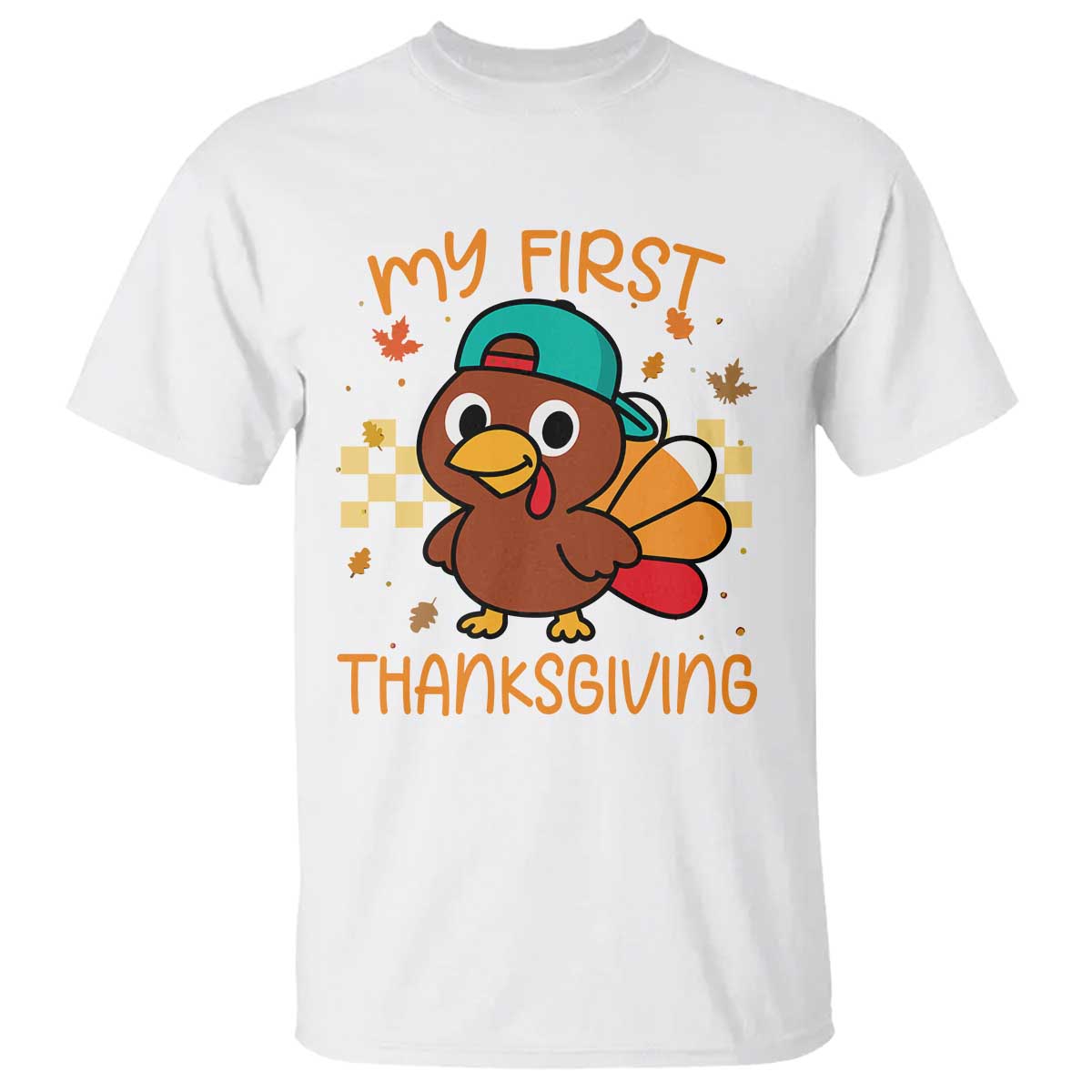 My First Thanksgiving T Shirt Funny Newborn Thanksgiving Turkey Boys TS10 White Print Your Wear
