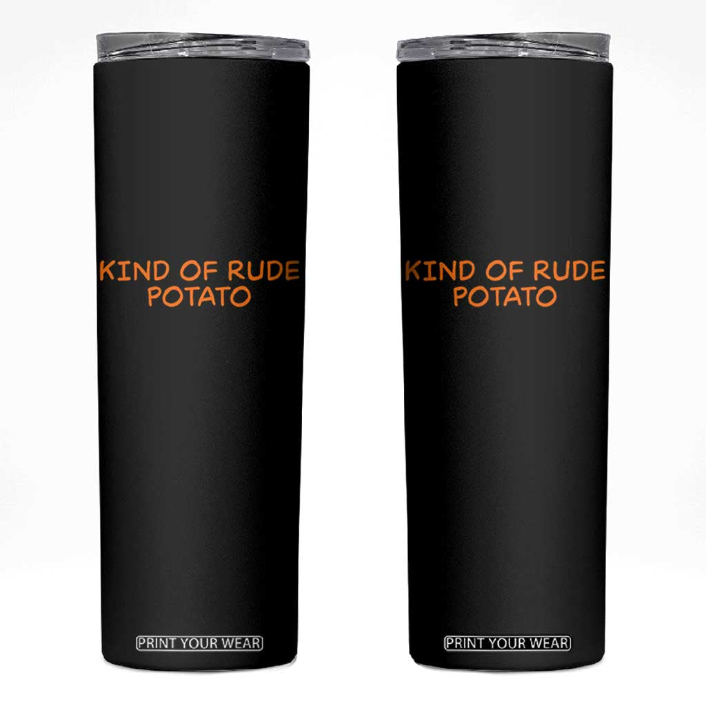 Matching Thanksgiving Couples Skinny Tumbler Funny Kind Of Rude Potato Fall Couple TS10 Black Print Your Wear