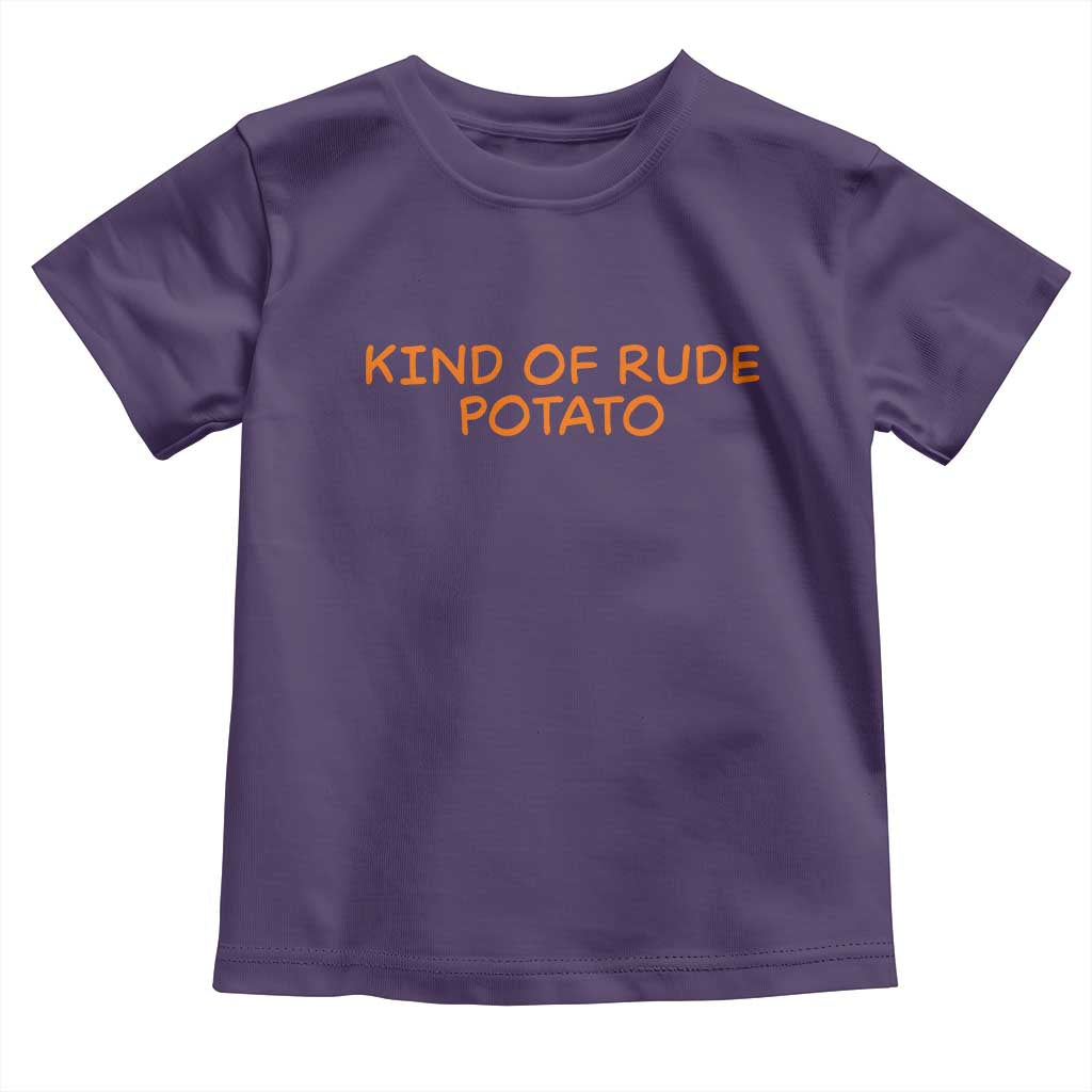 Matching Thanksgiving Couples Toddler T Shirt Funny Kind Of Rude Potato Fall Couple TS10 Purple Print Your Wear
