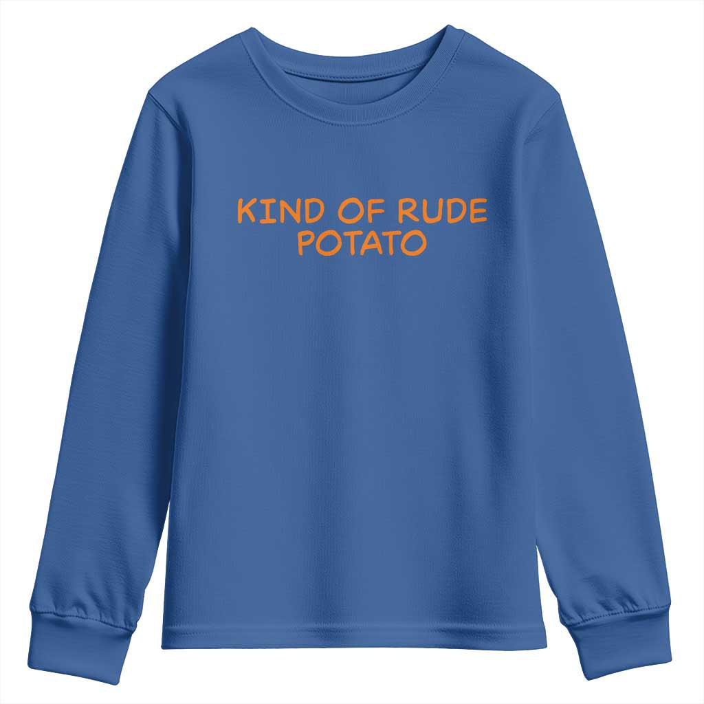Matching Thanksgiving Couples Youth Sweatshirt Funny Kind Of Rude Potato Fall Couple TS10 Royal Blue Print Your Wear