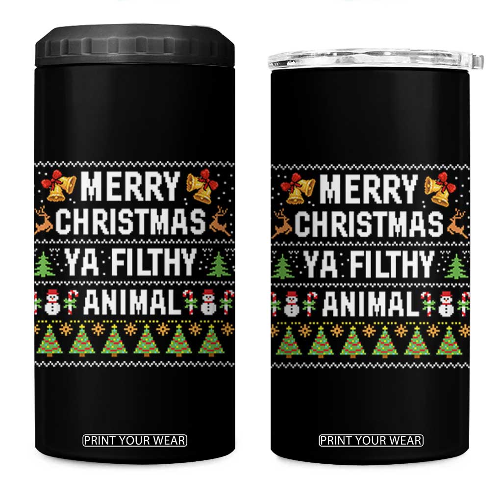 Merry Christmas Ya Filthy Animal 4 in 1 Can Cooler Tumbler Ugly Xmas Movie Alone Pajama TS10 One Size: 16 oz Black Print Your Wear