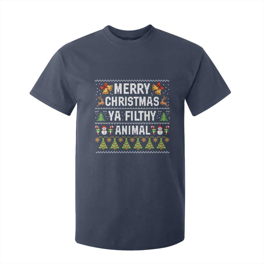 Merry Christmas Ya Filthy Animal T Shirt For Kid Ugly Xmas Movie Alone Pajama TS10 Navy Print Your Wear