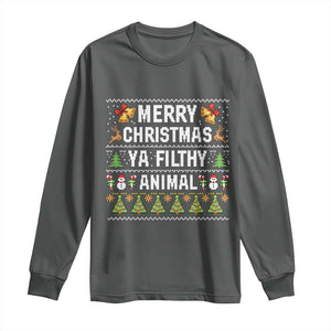 Merry Christmas Ya Filthy Animal Long Sleeve Shirt Ugly Xmas Movie Alone Pajama TS10 Dark Heather Print Your Wear