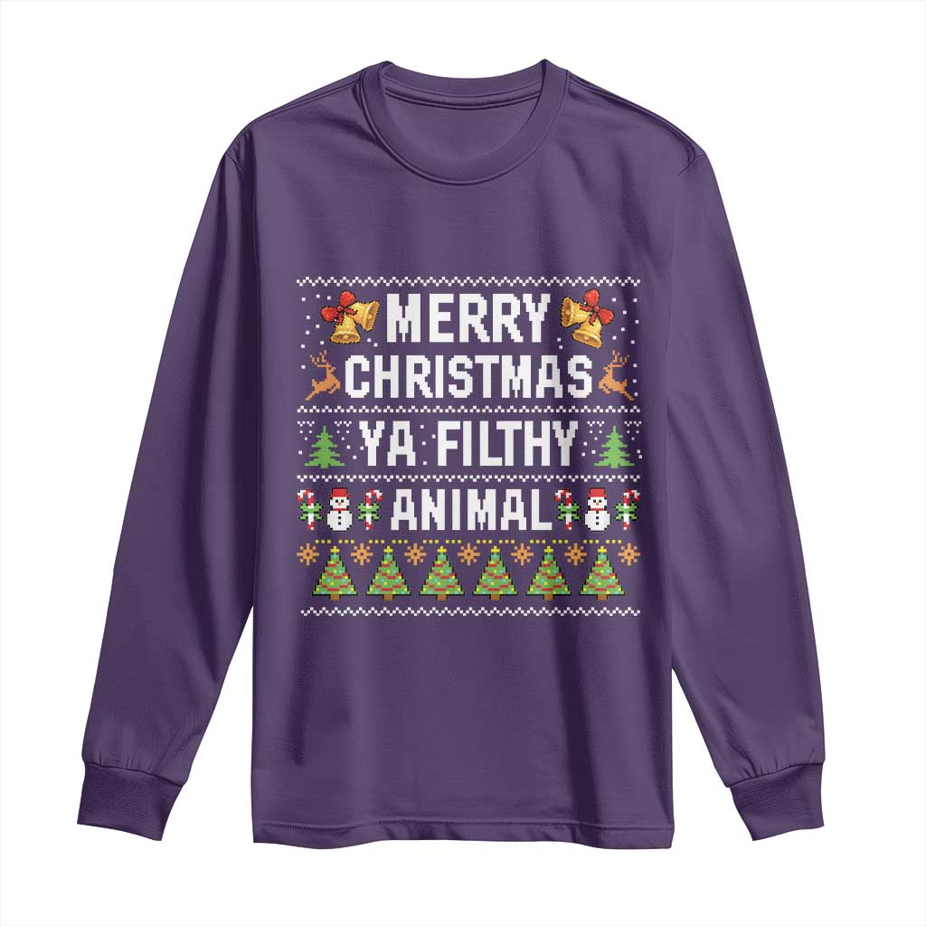 Merry Christmas Ya Filthy Animal Long Sleeve Shirt Ugly Xmas Movie Alone Pajama TS10 Purple Print Your Wear