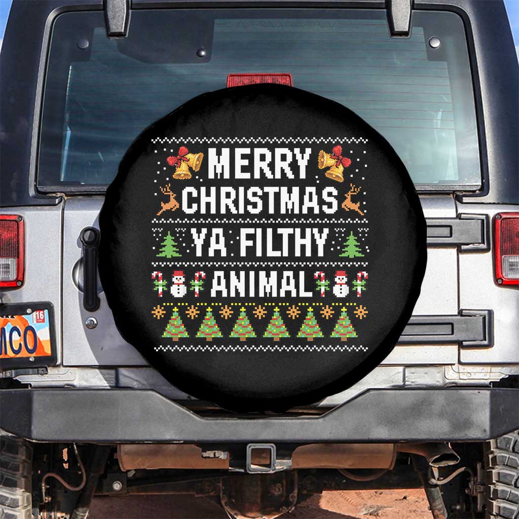 Merry Christmas Ya Filthy Animal Spare Tire Cover Ugly Xmas Movie Alone Pajama TS10 No hole Black Print Your Wear