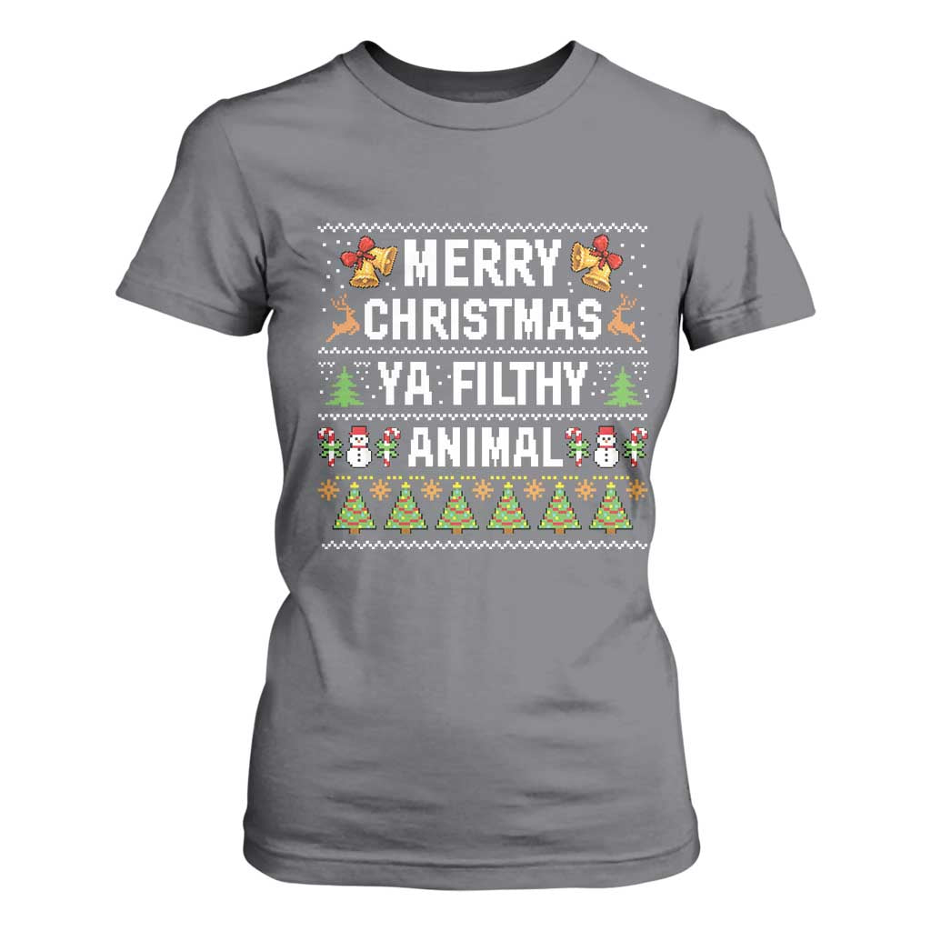 Merry Christmas Ya Filthy Animal T Shirt For Women Ugly Xmas Movie Alone Pajama TS10 Charcoal Print Your Wear