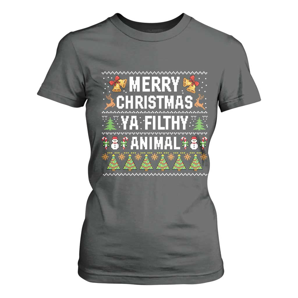 Merry Christmas Ya Filthy Animal T Shirt For Women Ugly Xmas Movie Alone Pajama TS10 Dark Heather Print Your Wear