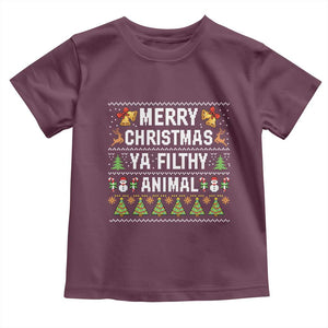 Merry Christmas Ya Filthy Animal Toddler T Shirt Ugly Xmas Movie Alone Pajama TS10 Maroon Print Your Wear
