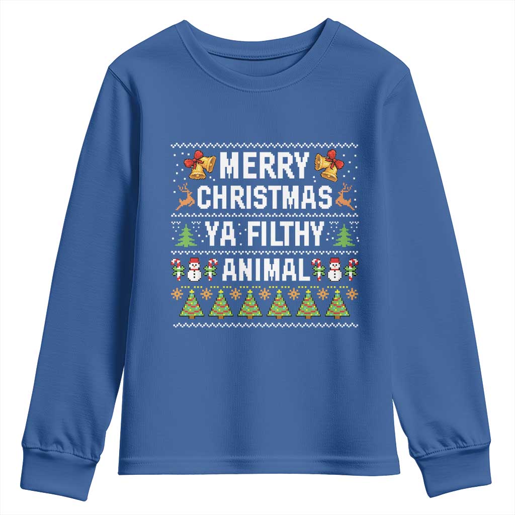 Merry Christmas Ya Filthy Animal Youth Sweatshirt Ugly Xmas Movie Alone Pajama TS10 Royal Blue Print Your Wear