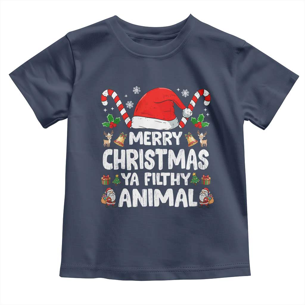 Merry Christmas Ya Filthy Animal Toddler T Shirt Funny Home Xmas Alone Movie Pajama TS10 Navy Print Your Wear