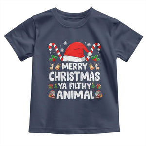 Merry Christmas Ya Filthy Animal Toddler T Shirt Funny Home Xmas Alone Movie Pajama TS10 Navy Print Your Wear