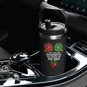 Funny Dirty Christmas Flip Straw Tumbler If You Like My Ornaments Rude Adult Humor Xmas PJs TS10 Print Your Wear