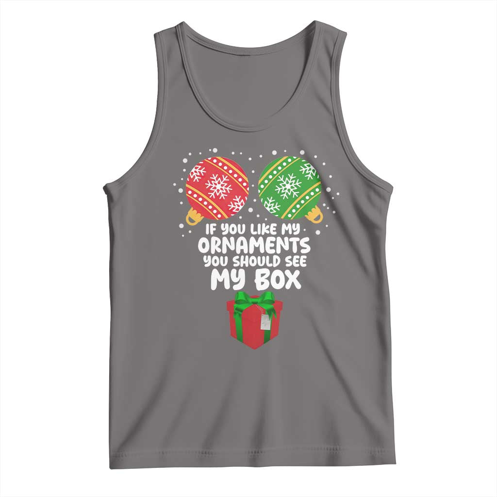 Funny Dirty Christmas Tank Top If You Like My Ornaments Rude Adult Humor Xmas PJs TS10 Deep Heather Print Your Wear