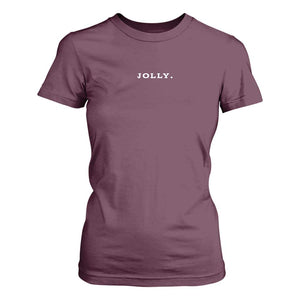 Jolly Christmas Subtle Minimal T Shirt For Women Funny Holiday Party Simple TS10 Maroon Print Your Wear