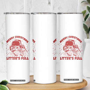Litters Full Skinny Tumbler Funny Cat Christmas Vacation TS10 Print Your Wear