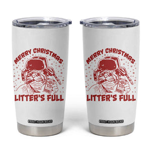 Litters Full Tumbler Cup Funny Cat Christmas Vacation TS10 White Print Your Wear