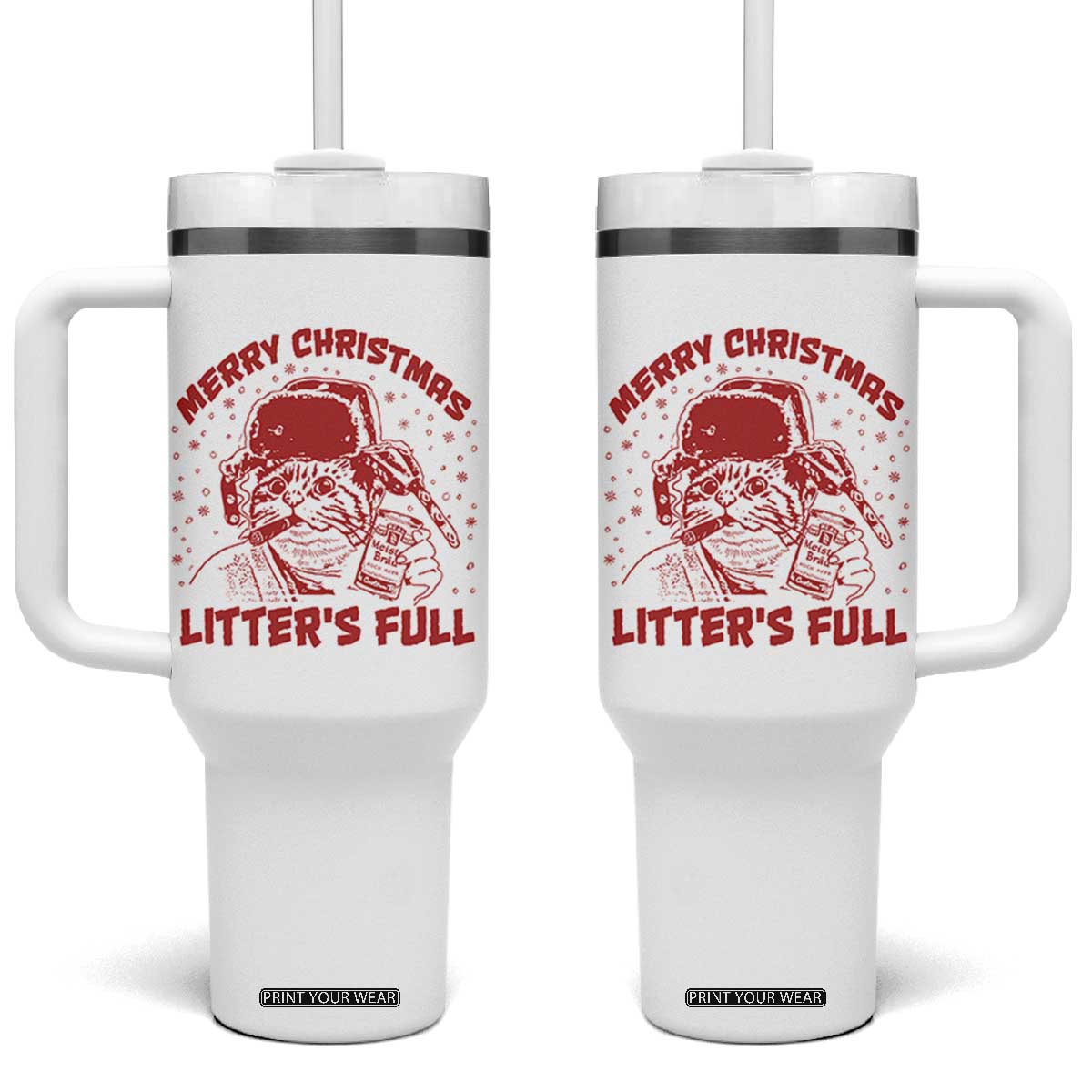 Litters Full Tumbler With Handle Funny Cat Christmas Vacation TS10 One Size: 40 oz White Print Your Wear