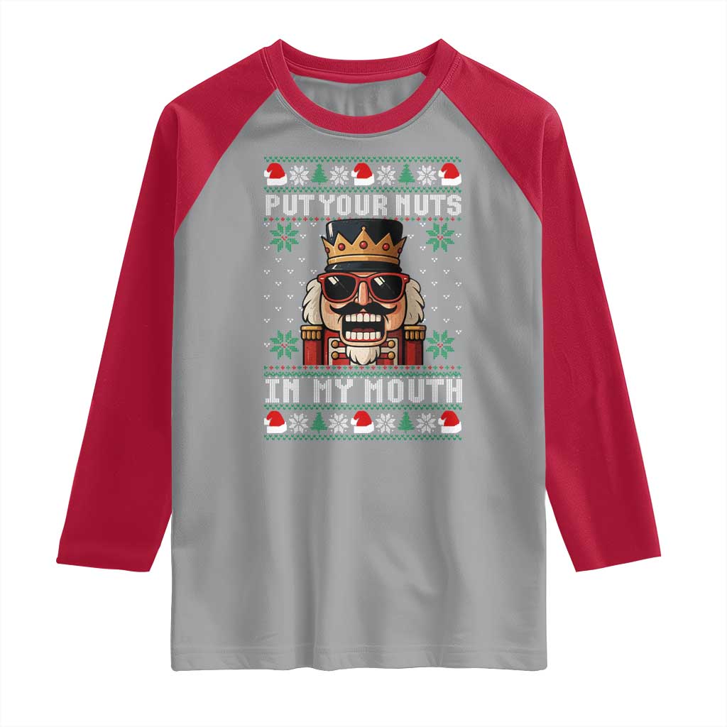 Inappropriate Christmas Raglan Shirt Funny Put Your Nuts in My Mouth Dirty Holiday TS10 Sport Gray Red Print Your Wear