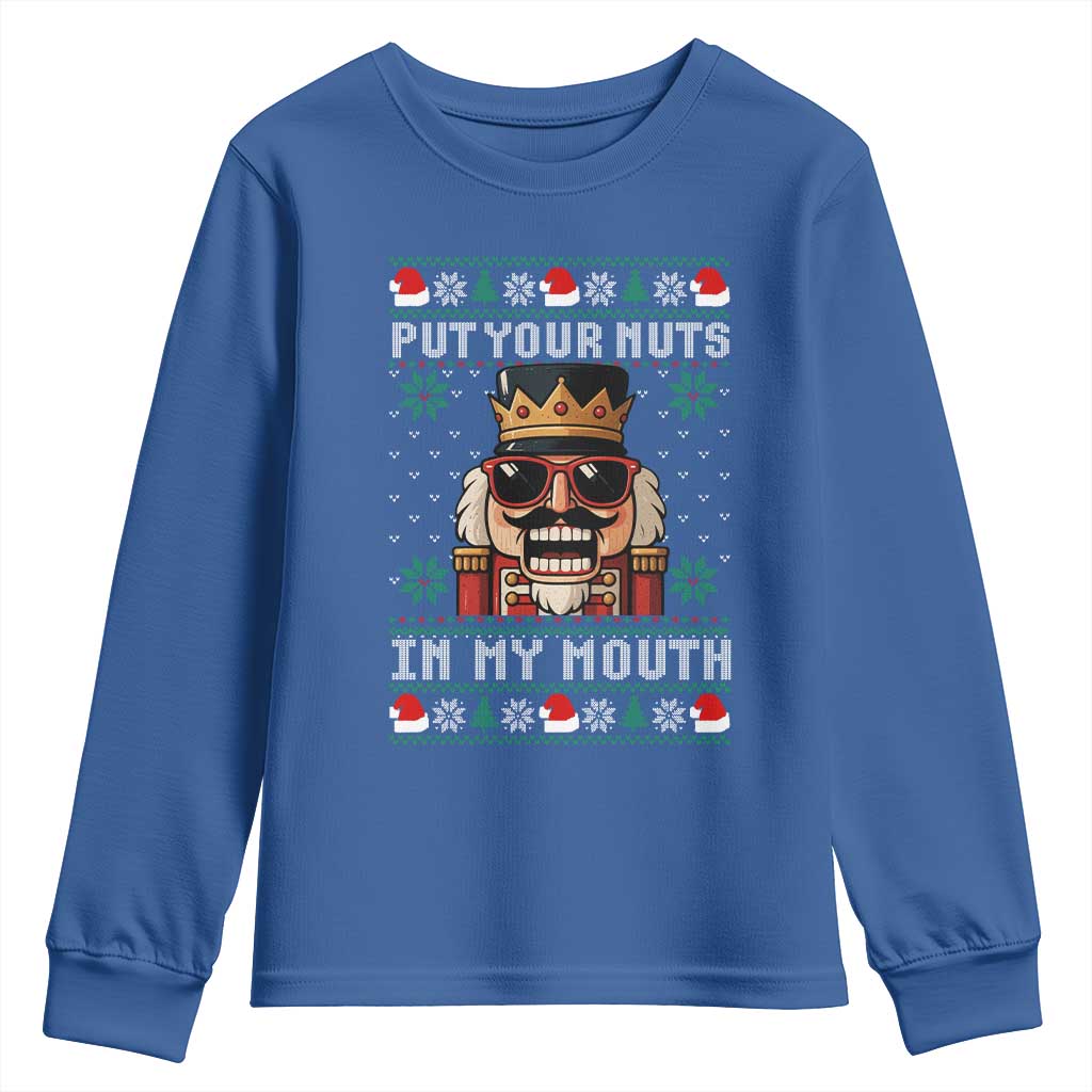 Inappropriate Christmas Youth Sweatshirt Funny Put Your Nuts in My Mouth Dirty Holiday TS10 Royal Blue Print Your Wear