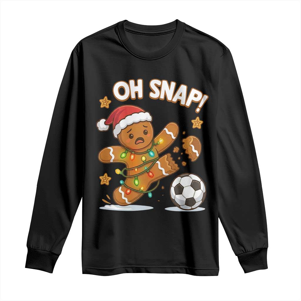 Oh Snap Gingerbreadman Christmas Soccer Long Sleeve Shirt TS10 Black Print Your Wear