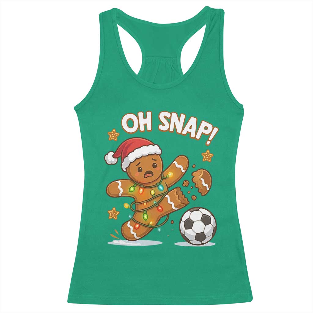 Oh Snap Gingerbreadman Christmas Soccer Racerback Tank Top TS10 Irish Green Print Your Wear