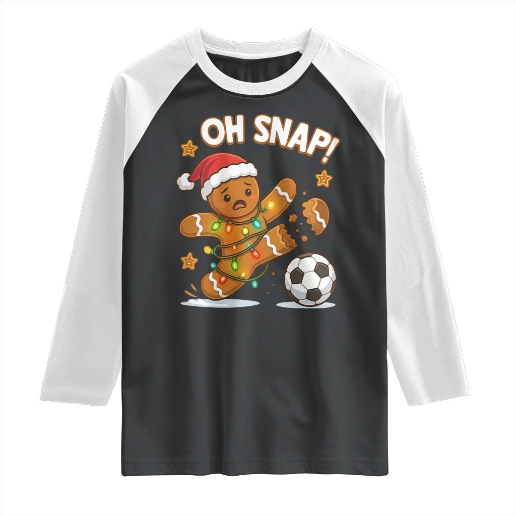 Oh Snap Gingerbreadman Christmas Soccer Raglan Shirt TS10 Black White Print Your Wear