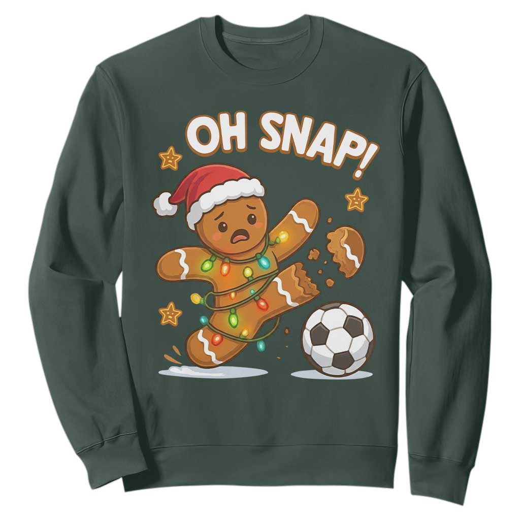 Oh Snap Gingerbreadman Christmas Soccer Sweatshirt TS10 Dark Forest Green Print Your Wear