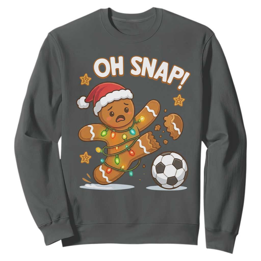 Oh Snap Gingerbreadman Christmas Soccer Sweatshirt TS10 Dark Heather Print Your Wear