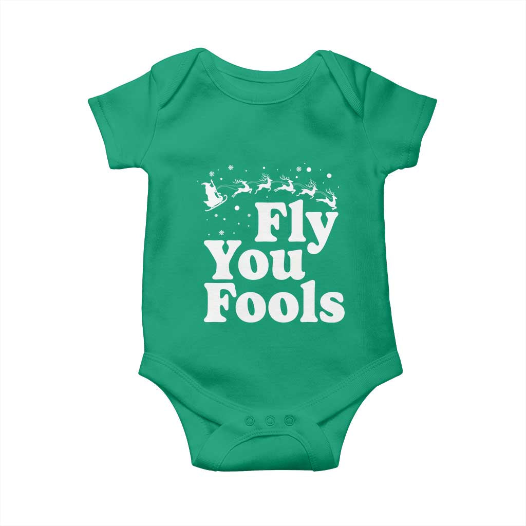 Funny Christmas Baby Onesie Fly You Fools Fantasy Movie Santa Sleigh Reindeer TS10 Irish Green Print Your Wear