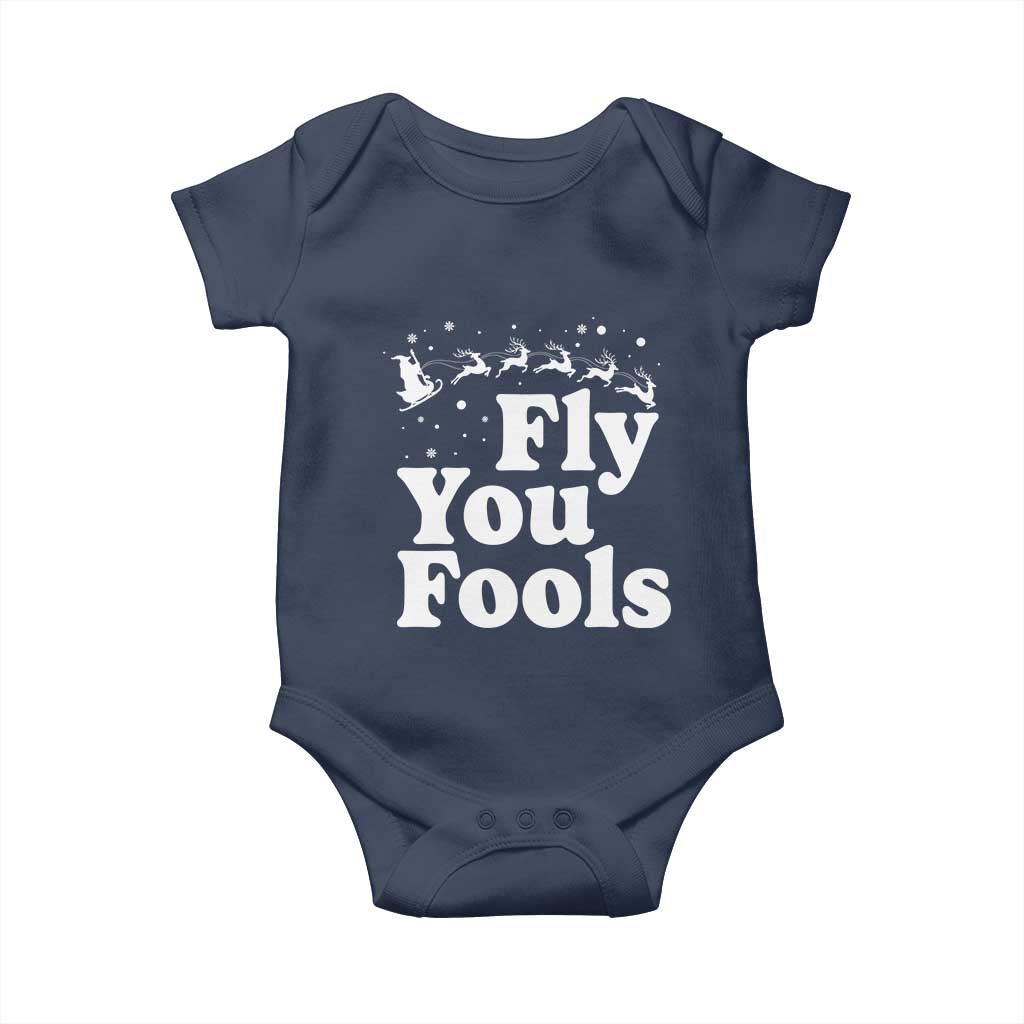 Funny Christmas Baby Onesie Fly You Fools Fantasy Movie Santa Sleigh Reindeer TS10 Navy Print Your Wear