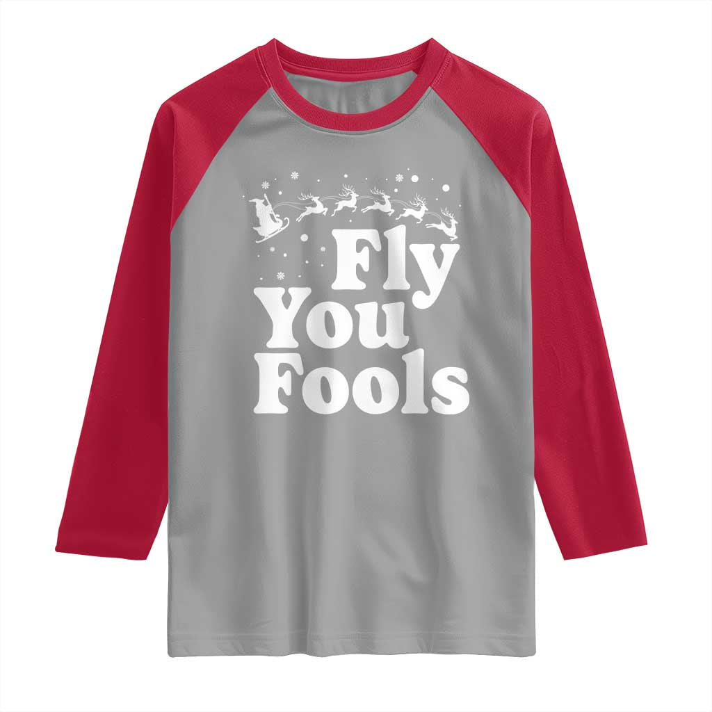 Funny Christmas Raglan Shirt Fly You Fools Fantasy Movie Santa Sleigh Reindeer TS10 Sport Gray Red Print Your Wear