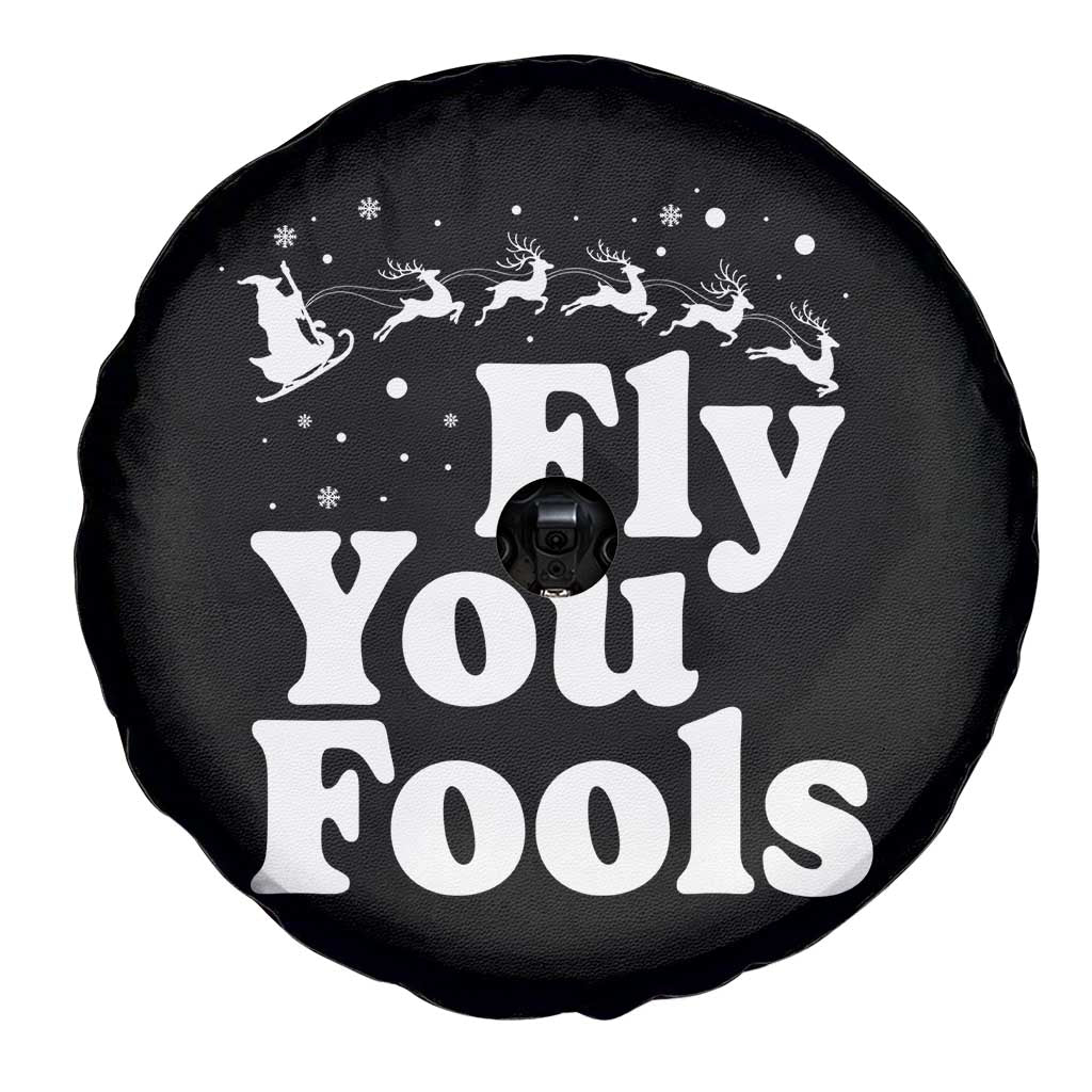 Funny Christmas Spare Tire Cover Fly You Fools Fantasy Movie Santa Sleigh Reindeer TS10 Print Your Wear