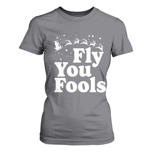 Funny Christmas T Shirt For Women Fly You Fools Fantasy Movie Santa Sleigh Reindeer TS10 Charcoal Print Your Wear
