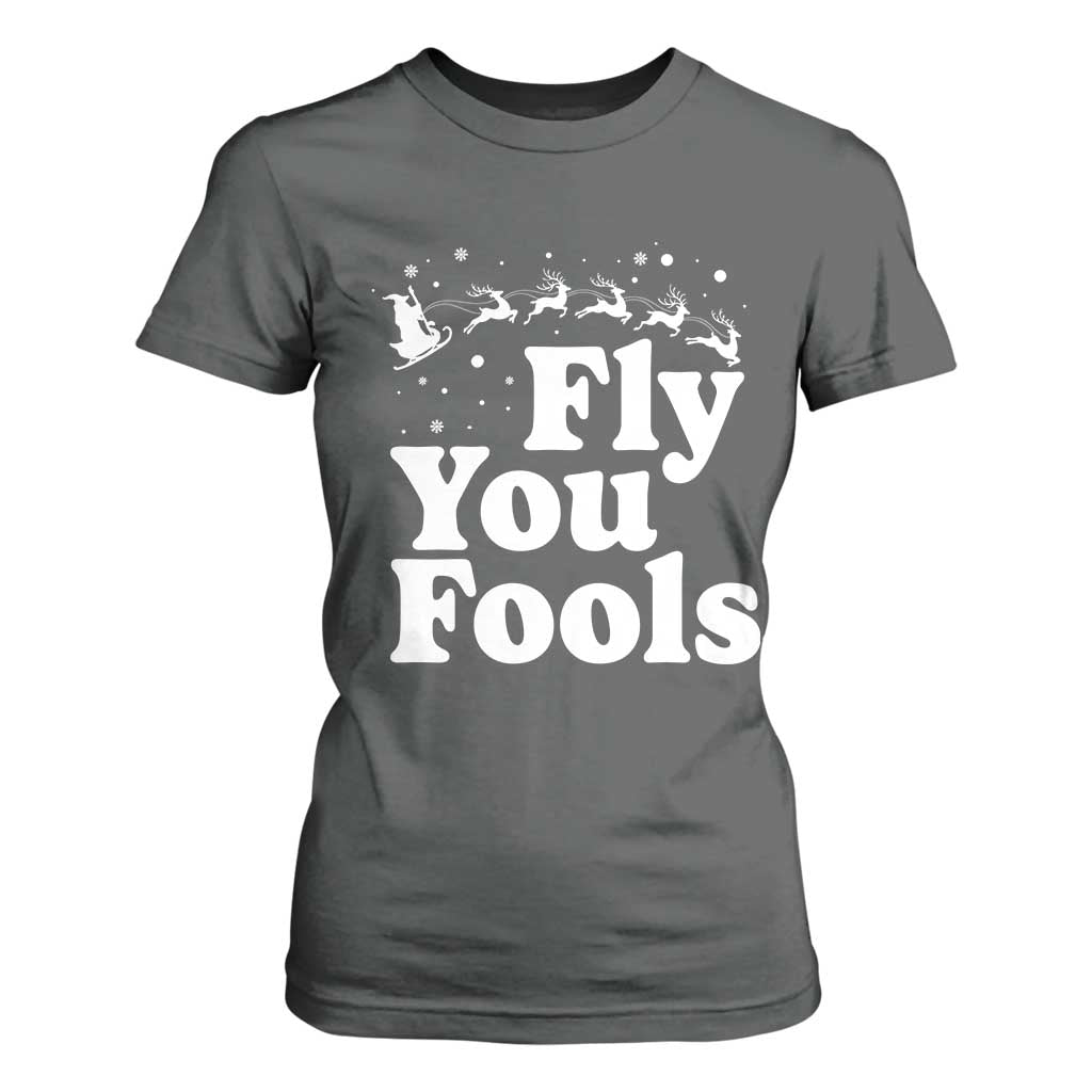 Funny Christmas T Shirt For Women Fly You Fools Fantasy Movie Santa Sleigh Reindeer TS10 Dark Heather Print Your Wear