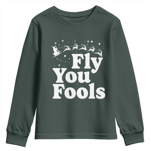 Funny Christmas Youth Sweatshirt Fly You Fools Fantasy Movie Santa Sleigh Reindeer TS10 Dark Forest Green Print Your Wear