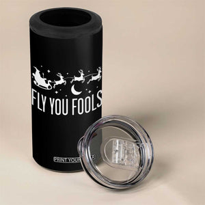 Funny Christmas Fly You Fools 4 in 1 Can Cooler Tumbler Fantasy Movie Fellowship Santa Sleigh Reindeer TS10 Print Your Wear