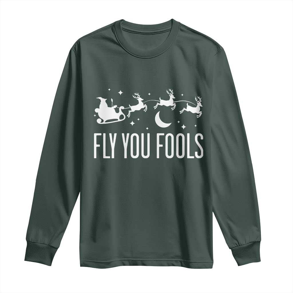 Funny Christmas Fly You Fools Long Sleeve Shirt Fantasy Movie Fellowship Santa Sleigh Reindeer TS10 Dark Forest Green Print Your Wear