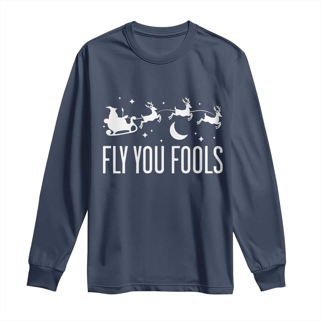 Funny Christmas Fly You Fools Long Sleeve Shirt Fantasy Movie Fellowship Santa Sleigh Reindeer TS10 Navy Print Your Wear