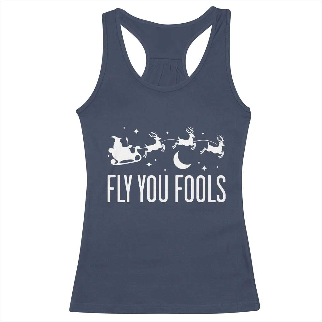 Funny Christmas Fly You Fools Racerback Tank Top Fantasy Movie Fellowship Santa Sleigh Reindeer - Print Your Wear