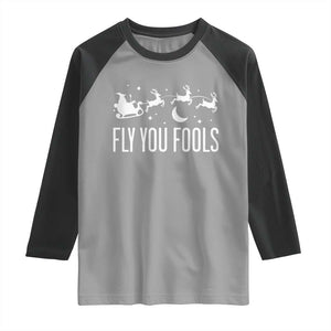 Funny Christmas Fly You Fools Raglan Shirt Fantasy Movie Fellowship Santa Sleigh Reindeer TS10 Sport Gray Black Print Your Wear