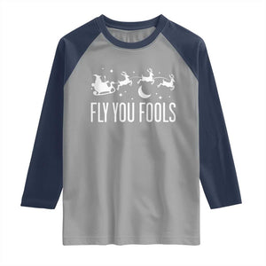 Funny Christmas Fly You Fools Raglan Shirt Fantasy Movie Fellowship Santa Sleigh Reindeer TS10 Sport Gray Navy Print Your Wear