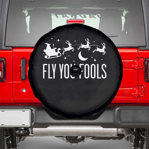 Funny Christmas Fly You Fools Spare Tire Cover Fantasy Movie Fellowship Santa Sleigh Reindeer TS10 Black Print Your Wear